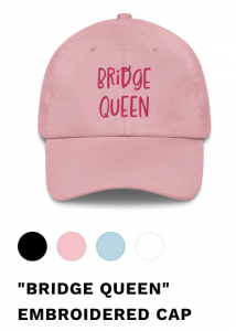 Bridge Queen Dad Hat in three colours